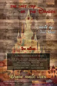 The Last Cry of the Dragon / Ultimul strigăt al balaurului (2013)