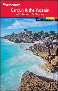 Frommer's Cancun and the Yucatan (Repost)