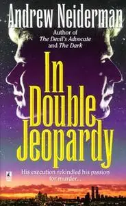 «In Double Jeopardy» by Andrew Neiderman