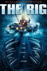 The Rig (2010)