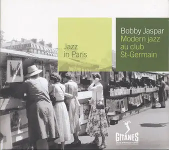 Jazz in Paris - Bobby Jaspar - Modern jazz au club St-Germain (2000)