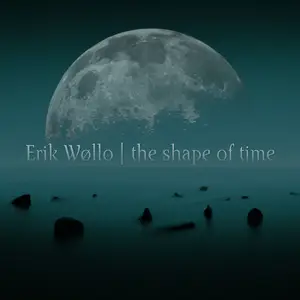 Erik Wøllo - The Shape Of Time (2023)