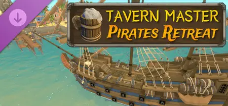 Tavern Master Pirates Retreat (2024)