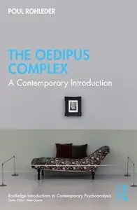The Oedipus Complex: A Contemporary Introduction