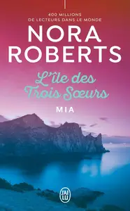 Nora Roberts, "Mia"