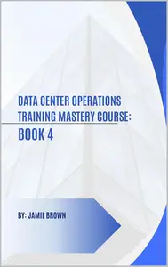 Data Center Operations Training Mastery Course
