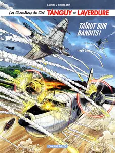 Tanguy Et Laverdure - Tome 29 - Taiaut Sur Bandits!
