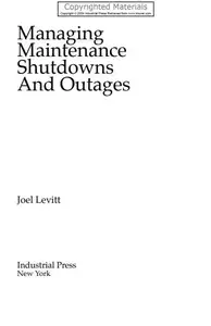 Managing Maintenance Shutdowns and Outages