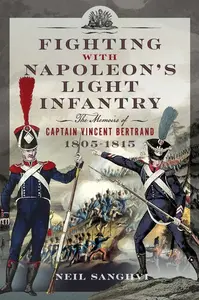 Fighting with Napoleon's Light Infantry