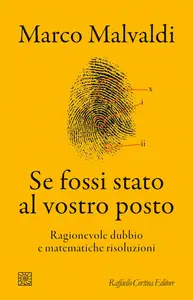 Marco Malvaldi - Se fossi stato al vostro posto