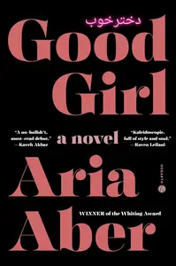 Good Girl: A Novel