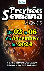 Previsões da Semana - 2 Dezembro 2024