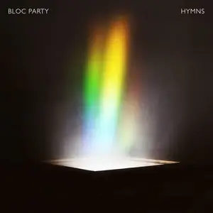 Bloc Party - Hymns {Deluxe Edition} (2016) [Official Digital Download]