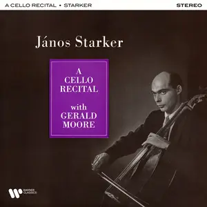 János Starker & Gerald Moore - A Cello Recital (2024)