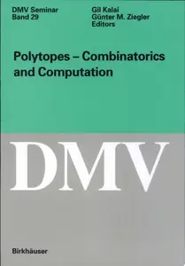 Polytopes - Combinations and Computation