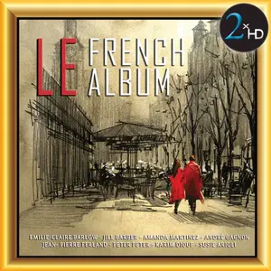Various Artists - Le French Album (2017) [Official Digital Download]