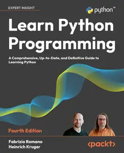 Learn Python Programming: A Comprehensive, Up-to-Date, and Definitive Guide to Learning Python