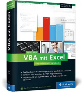 VBA mit Excel: Das umfassende Handbuch. Konzepte und Techniken der VBA-Programmierung.