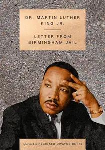Letter from Birmingham Jail (The Essential Speeches of Dr. MLK Jr.)
