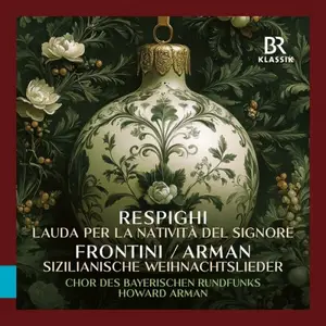 Bavarian Radio Chorus, Howard Arman - Italian Christmas (2025) [Official Digital Download 24/48]
