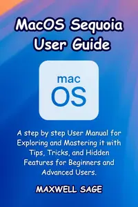 MacOS Sequoia User Guide