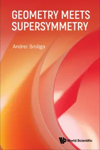 Geometry Meets Supersymmetry