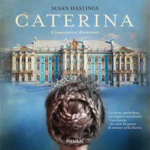 «Caterina: L'imperatrice illuminata» by Susan Hastings