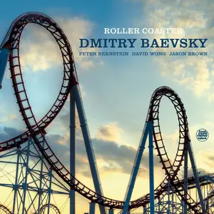 Dmitry Baevsky - Roller Coaster (2024) [Official Digital Download 24/96]