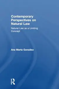 Contemporary Perspectives on Natural Law