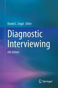 Diagnostic Interviewing (6th Edition)