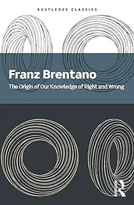 The Origin of Our Knowledge of Right and Wrong