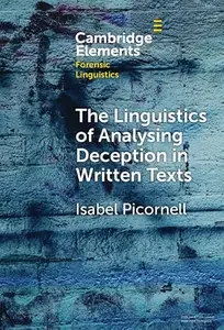 The Linguistics of Analysing Deception in Written Texts