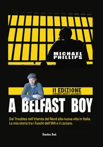 A Belfast boy - Micheal Phillips