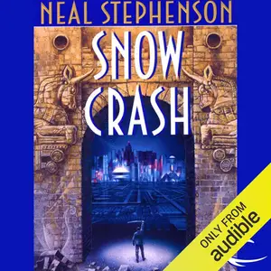 Snow Crash: A Novel [Audiobook]