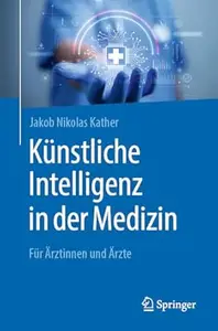 Künstliche Intelligenz in der Medizin