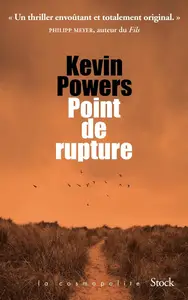 Kevin Powers, "Point de rupture"