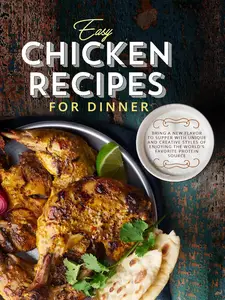 Easy Chicken Recipes for Dinner