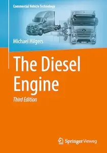 The Diesel Engine (3rd Edition)