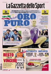 La Gazzetta dello Sport - 6 Agosto 2024