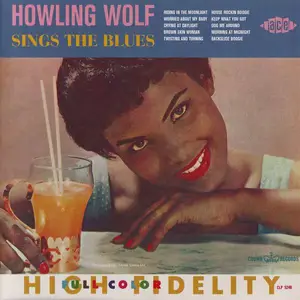 Howlin' Wolf - Sings The Blues (1962) [Reissue 2004]