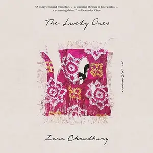 The Lucky Ones: A Memoir [Audiobook]