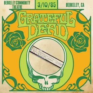 Grateful Dead - 1985-03-10 - Berkeley Community Theatre, Berkeley, CA (2026) [Official Digital Download 24/96]