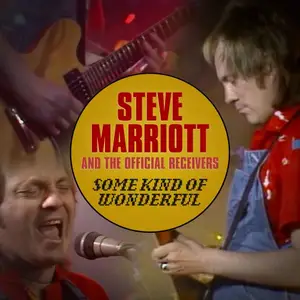Steve Marriott - Some Kind of Wonderful (2019)