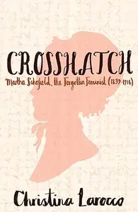 Crosshatch: Martha Schofield, the Forgotten Feminist (1839–1916)