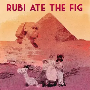 Rubi Ate the Fig - Desert Electric (2025) [Official Digital Download 24/96]