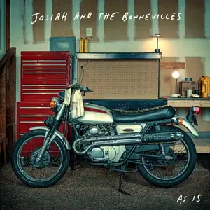 Josiah and the Bonnevilles - As Is (2026)