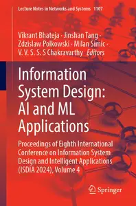 Information System Design: AI and ML Applications, Volume 4