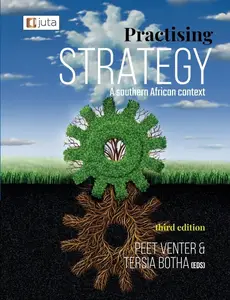 Practising Strategy - A Southern African Context, 3rd Edition