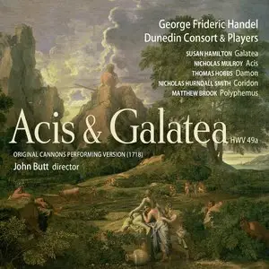Dunedin Consort - George Frideric Handel: Acis & Galatea (2008) [Official Digital Download 24/88]