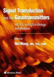 Signal Transduction and the Gasotransmitters: NO, CO, and H2S in Biology and Medicine (Repost)